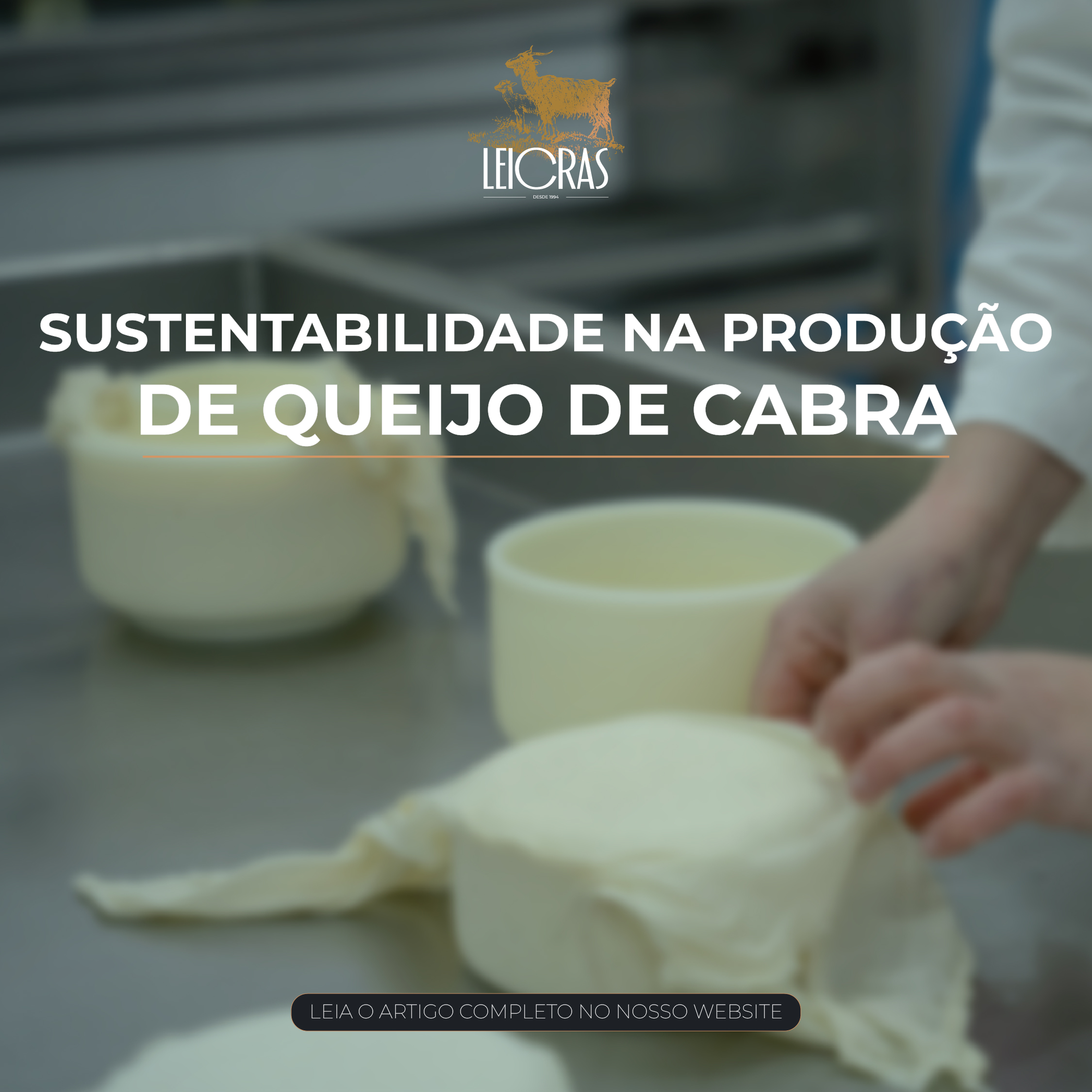 Sustentabilidade na Produção de Queijo de Cabra